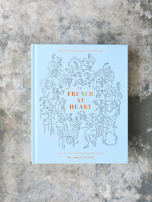 French at Heart Cookbook (Signed by Marjorie + Kendall)