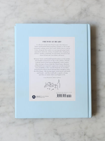 French at Heart Cookbook (Signed by Marjorie + Kendall)
